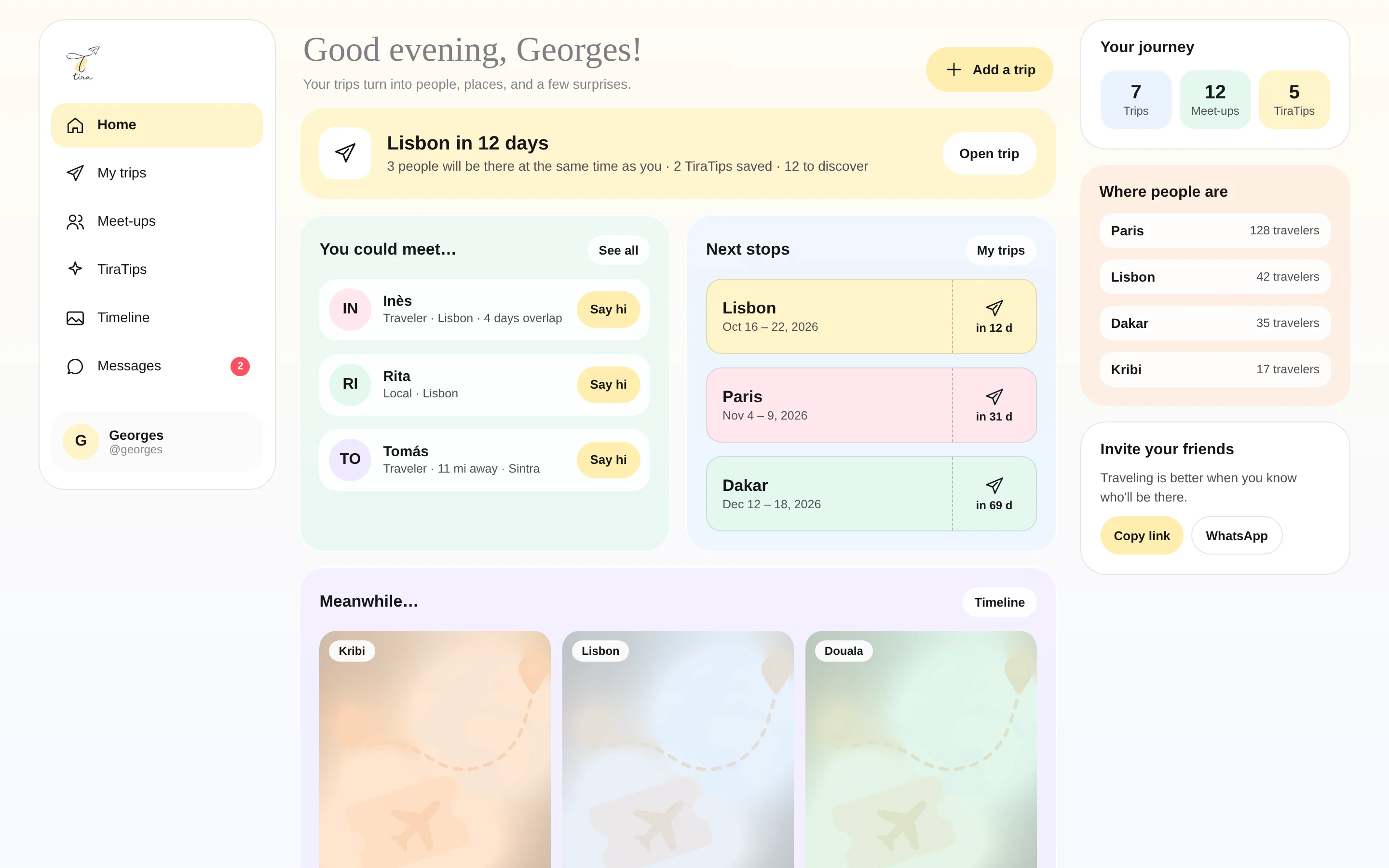 Tira traveler space on the web with upcoming trips and people to meet